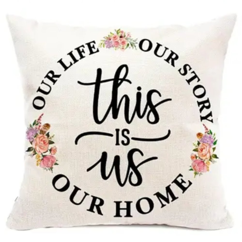 NEW "THIS IS US OUR LIFE OUR STORY OUR HOME" DECOR LINEN PILLOW COVERS 17.7"